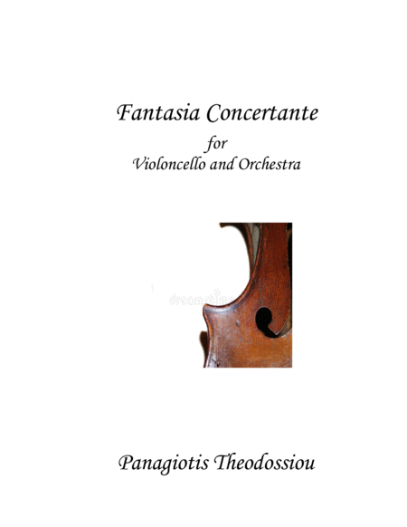 Fantasia Concertante for Cello and Orchestra by Panagiotis Theodossiou Cello Solo - Digital Sheet Music