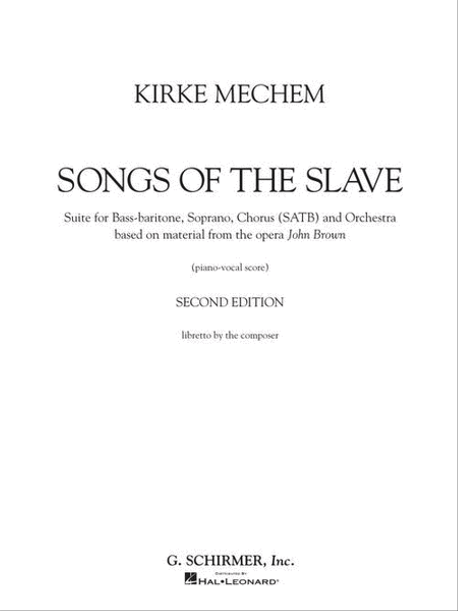 Kirke Mechem – Songs of the Slave