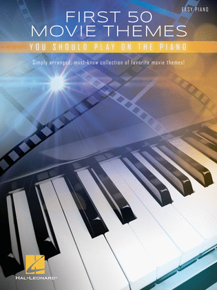 Book cover for First 50 Movie Themes You Should Play on Piano