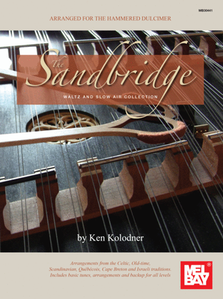 Book cover for The Sandbridge Waltz and Slow Air Collection: Arranged for Hammered Dulcimer
