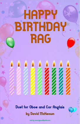 Happy Birthday Rag, for Oboe and Cor Anglais (or English Horn) Duet