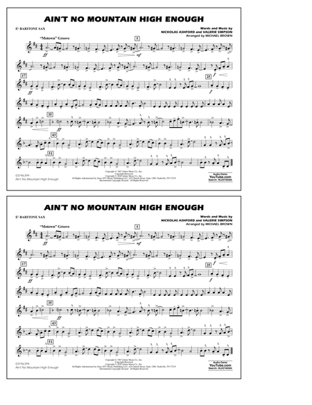Ain't No Mountain High Enough (arr. Michael Brown) - Eb Baritone Sax