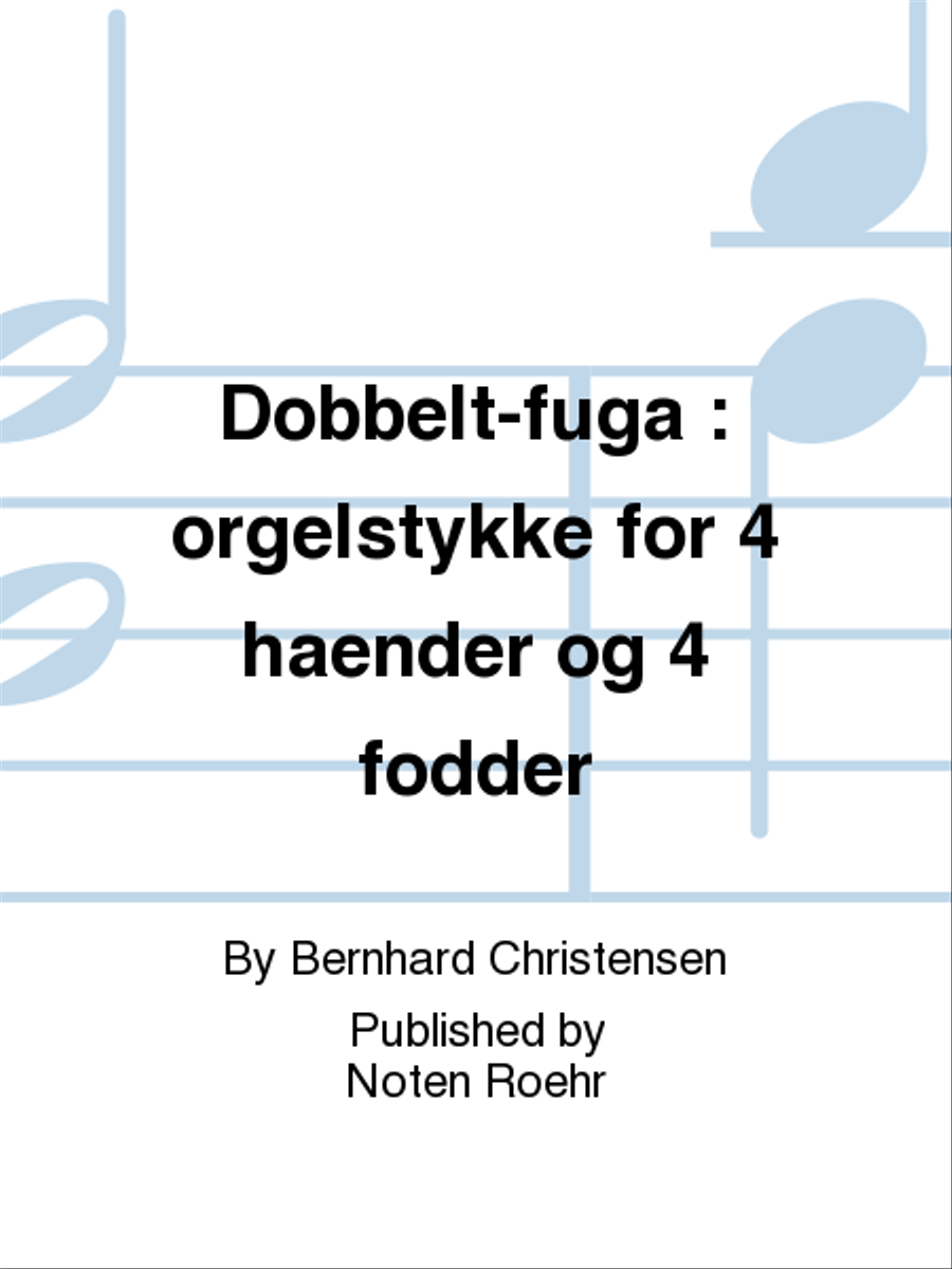 Dobbelt-fuga Organ scores gallery preview page 1