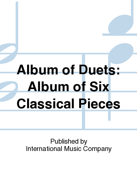 Album of Six Classical Pieces (HUSSONMOREL)