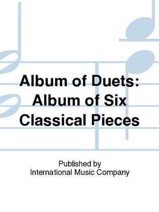 Book cover for Album Of Six Classical Pieces