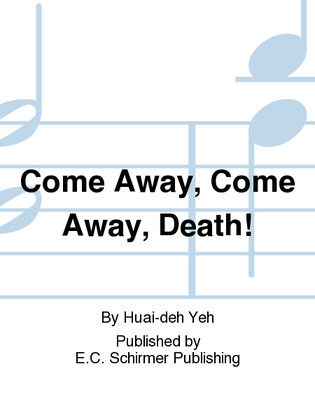 Come Away, Come Away, Death!