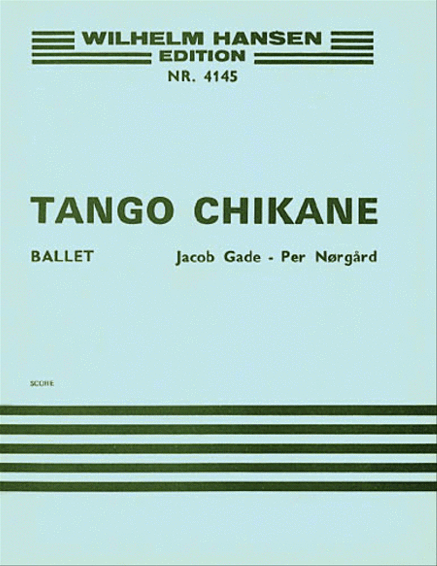 Per Norgard: Tango-Chikane (Score)