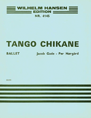 Per Norgard: Tango-Chikane (Score)