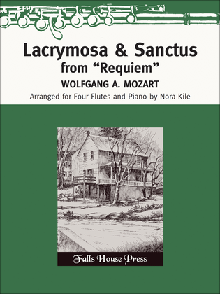 Lacrymosa & Sanctus from "Requiem"