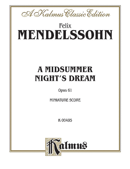 A Midsummer Nights Dream, Op. 61