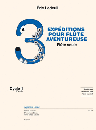 Book cover for 3 Expeditions Pour Flute Aventureuse Pour Flute Seule (fin De Cycle 1) (4e) (