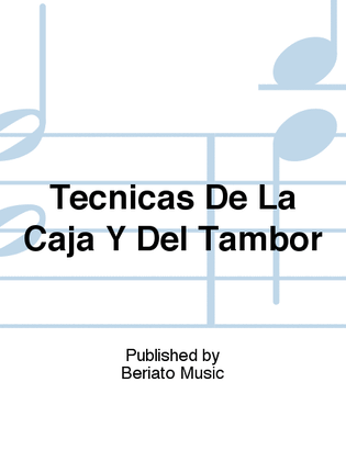 Técnicas De La Caja Y Del Tambor