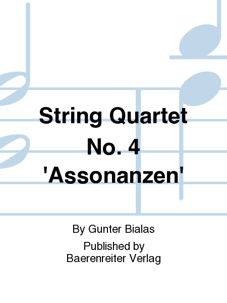 Viertes Streichquartett "Assonanzen" (1986)