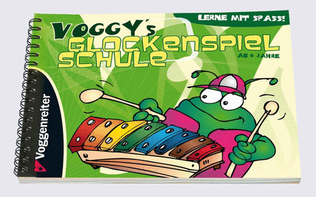 Voggy's Glockenspiel-Schule (German Edition)