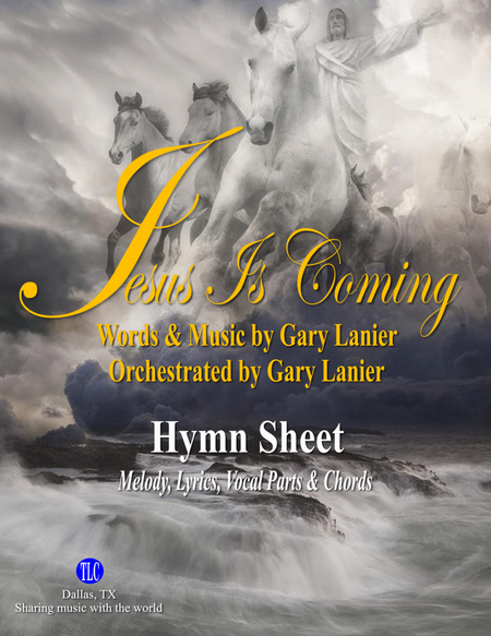 JESUS IS COMING, Hymn Sheet (Includes Melody, Lyrics, Vocal Parts & Chords) image number null
