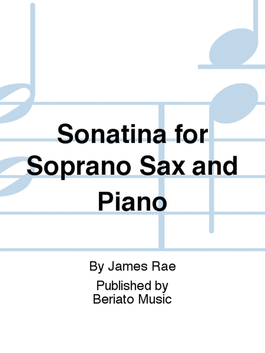Sonatina for Soprano Sax and Piano