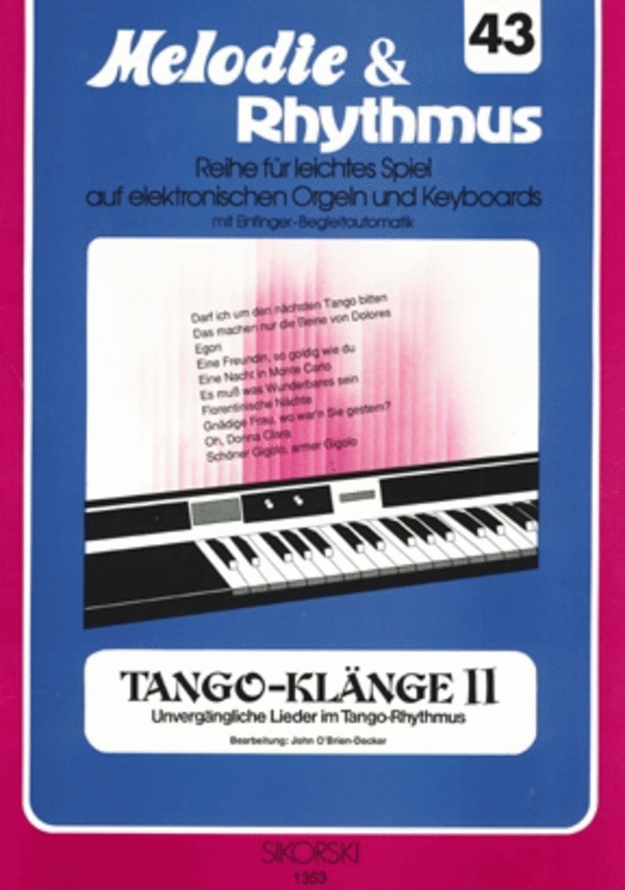 Melodie & Rhythmus, Heft 43: Tango-kl Nge 2 -fur Leichtes Spiel Auf Keyboards Mit Einfi Piano scores gallery preview page 1