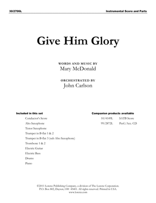 Give Him Glory - Instrumental Ensemble Score and Parts