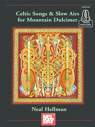 Book cover for Celtic Songs and Slow Airs for the Mountain Dulcimer