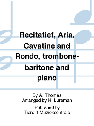 Recitative, Aria, Cavatine & Rondo, Trombone/Euphonium/Baritone & Piano