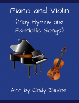 Book cover for Piano and Violin (Play Hymns and Patriotic Songs)