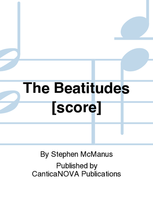 The Beatitudes [score]