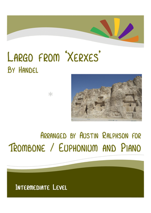 Largo from 'Xerxes' (Handel) - trombone / euphonium and piano with FREE BACKING TRACK