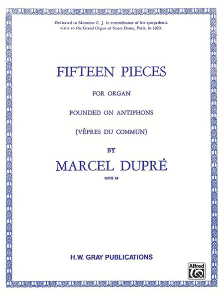 Fifteen Pieces (Vepres du Commun), Op. 18 (Complete)