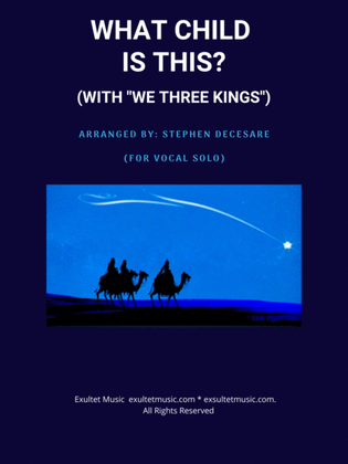 Book cover for What Child Is This (with "We Three Kings") (Vocal Solo)