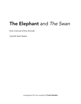 The Elephant and The Swan (Carnival of the Animals) for Horn Quartet