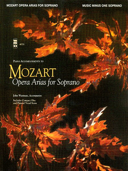 Wolfgang Amadeus Mozart: Arias For Soprano
