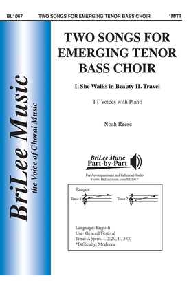 Two Songs for Emerging Tenor Bass Choir