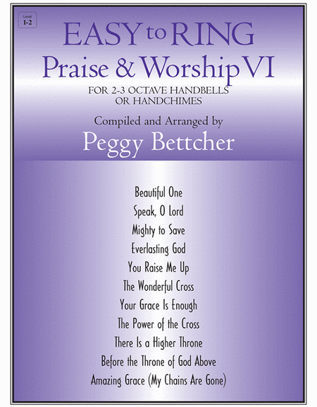 Easy To Ring Praise and Worship VI