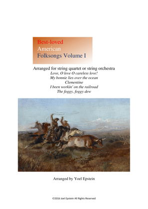 Best-loved American Folksongs for string quartet or string orchestra - Volume 1