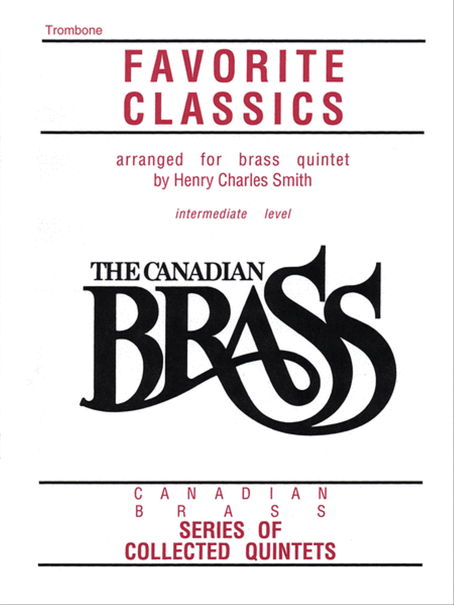 The Canadian Brass Book of Favorite Classics by The Canadian Brass Brass Quintet - Sheet Music