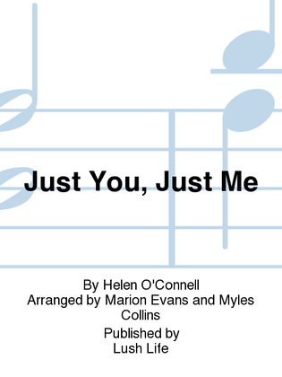 Book cover for Just You, Just Me