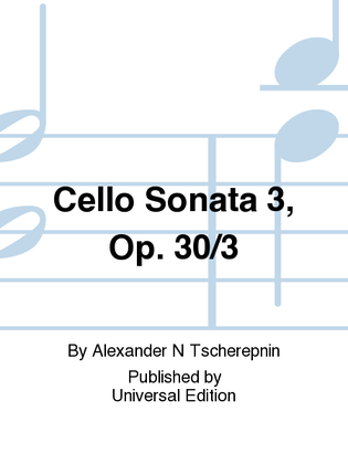 Book cover for Cello Sonata 3, Op. 30/3