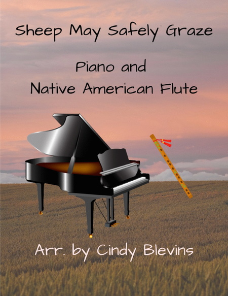 Sheep May Safely Graze, for Piano and Native American Flute image number null