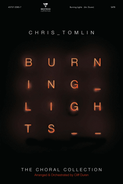 Chris Tomlin Burning Lights Choral Collection (Audio Wav Files DVD-ROM) image number null