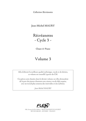 Recreanotes - Cycle 3 Volume 3 - Children's Choir & Piano