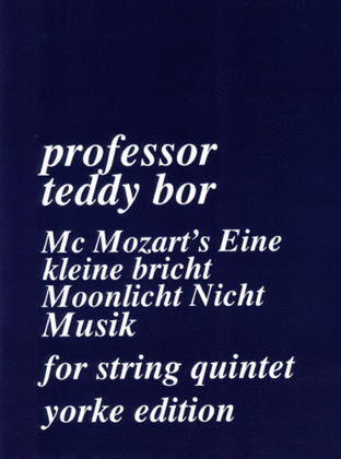 Book cover for Mc Mozart's Eine Kleine Bricht Moonlicht Nicht Mus