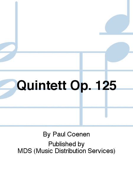 Quintett op. 125