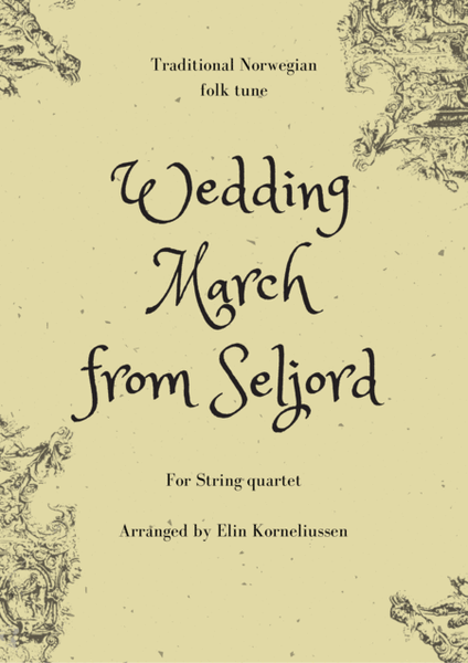 Wedding March from Seljord - traditional tune from Norway for string quartet image number null