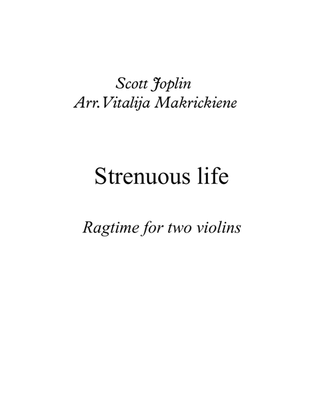 S. Joplin Ragtime Strenuous life for two violins image number null