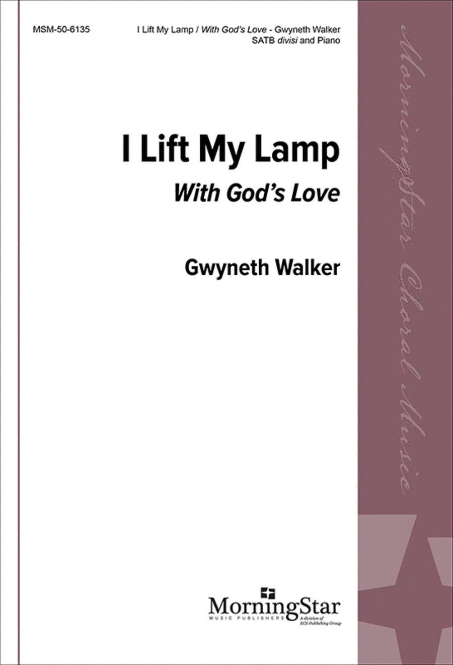 I Lift My Lamp: With God