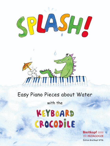 Splash! Easy piano pieces about Water