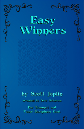 Book cover for The Easy Winners, Duet for Trumpet and Tenor Saxophone