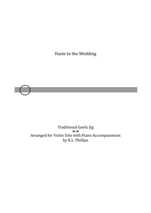 Book cover for Haste to the Wedding - Celtic Violin Solo with Piano Accompaniment