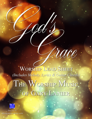 Book cover for GOD'S GRACE, Lead Sheet (Includes Melody, Lyrics & Chords)
