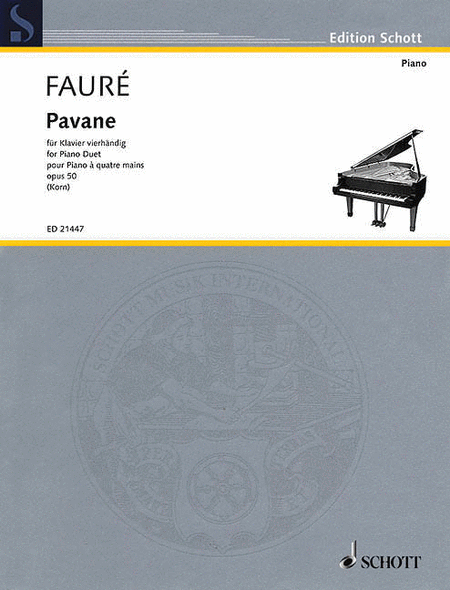 Gabriel Faur : Pavane For Piano Duet (1 Piano 4 Hands) Op. 50